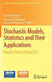 Stochastic Models, Statistics and Their Applications: Wroclaw, Poland, February 2015 by Ansgar Steland