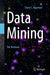 Data Mining: The Textbook by Charu C. Aggarwal