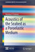 Acoustics of the Seabed as a Poroelastic Medium by Nicholas P. Chotiros