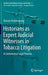 Historians as Expert Judicial Witnesses in Tobacco Litigation: A Controversial Legal Practice by Ramses Delafontaine