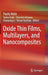 Oxide Thin Films, Multilayers, and Nanocomposites by Paolo Mele