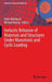 Inelastic Behavior of Materials and Structures Under Monotonic and Cyclic Loading by Holm Altenbach