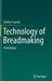Technology of Breadmaking by Stanley Cauvain