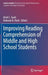 Improving Reading Comprehension of Middle and High School Students by Kristi L. Santi
