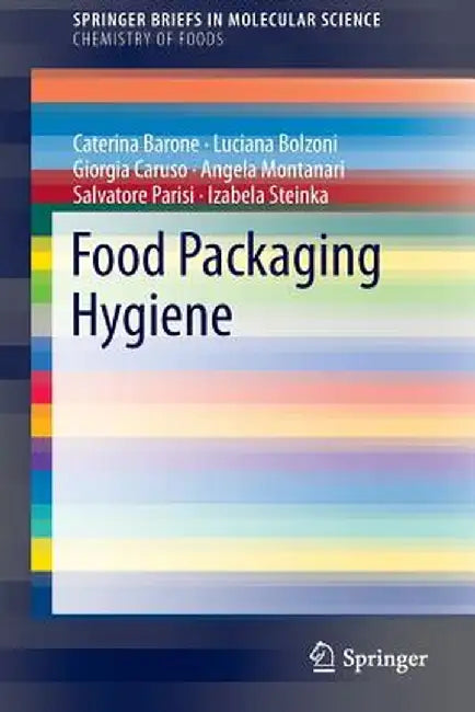 Food Packaging Hygiene by Caterina Barone