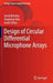 Design of Circular Differential Microphone Arrays by Jacob Benesty
