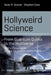 Hollyweird Science: From Quantum Quirks to the Multiverse by Kevin R. Grazier