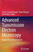 Advanced Transmission Electron Microscopy: Applications to Nanomaterials by Francis Leonard Deepak