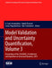 Model Validation and Uncertainty Quantification, Volume 3: Proceedings of the 33rd Imac, a Conference and Exposition on Structural Dynamics, 2015 by H. Sezer Atamturktur