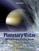 Planetary Vistas: The Landscapes of Other Worlds by Paul Murdin
