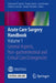 Acute Care Surgery Handbook: Volume 1 General Aspects, Non-Gastrointestinal and Critical Care Emergencies by Salomone Di Saverio