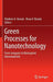 Green Processes for Nanotechnology: From Inorganic to Bioinspired Nanomaterials by Vladimir A. Basiuk
