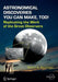 Astronomical Discoveries You Can Make, Too!: Replicating the Work of the Great Observers by Robert K. Buchheim