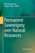 Permanent Sovereignty Over Natural Resources by Marc Bungenberg