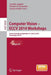 Computer Vision - Eccv 2014 Workshops: Zurich, Switzerland, September 6-7 and 12, 2014, Proceedings, Part IV by Lourdes Agapito