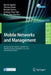 Mobile Networks and Management: 6th International Conference, Monami 2014, Würzburg, Germany, September 22-26, 2014, Revised Selected Papers by Ramón Agüero