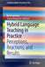 Hybrid Language Teaching in Practice: Perceptions, Reactions, and Results by Berta Carrasco