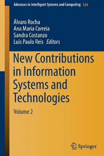 New Contributions in Information Systems and Technologies: Volume 2 by Alvaro Rocha