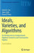 Ideals, Varieties, and Algorithms: An Introduction to Computational Algebraic Geometry and Commutative Algebra by David A. Cox