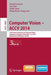 Computer Vision -- Accv 2014: 12th Asian Conference on Computer Vision, Singapore, Singapore, November 1-5, 2014, Revised Selected Papers, Part III by Daniel Cremers