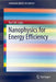 Nanophysics for Energy Efficiency by Rui F. M. Lobo