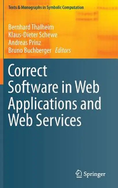 Correct Software in Web Applications and Web Services by Bernhard Thalheim