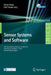 Sensor Systems and Software: 5th International Conference, S-Cube 2014, Coventry, Uk, October 6-7, 2014, Revised Selected Papers by Eiman Kanjo