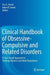 Clinical Handbook of Obsessive-Compulsive and Related Disorders: A Case-Based Approach to Treating Pediatric and Adult Populations by Eric A. Storch
