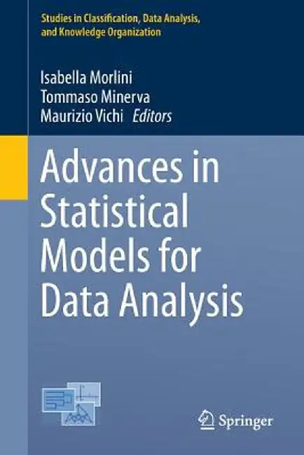 Advances in Statistical Models for Data Analysis by Isabella Morlini