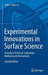Experimental Innovations in Surface Science: A Guide to Practical Laboratory Methods and Instruments by John T. Yates Jr
