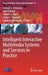 Intelligent Interactive Multimedia Systems and Services in Practice by George A. Tsihrintzis