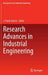 Research Advances in Industrial Engineering by J. Paulo Davim