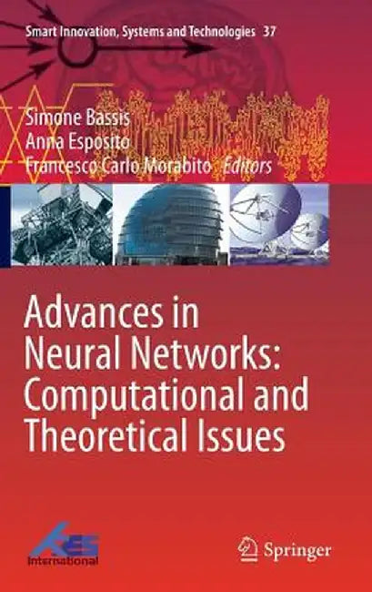 Advances in Neural Networks: Computational and Theoretical Issues by Simone Bassis