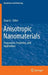Anisotropic Nanomaterials: Preparation, Properties, and Applications by Quan Li