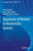Equations of Motion in Relativistic Gravity by Dirk Puetzfeld
