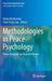 Methodologies in Peace Psychology: Peace Research by Peaceful Means by Diane Bretherton