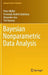 Bayesian Nonparametric Data Analysis by Peter Müller