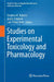 Studies on Experimental Toxicology and Pharmacology by Stephen M. Roberts