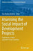 Assessing the Social Impact of Development Projects: Experience in India and Other Asian Countries by Hari Mohan Mathur