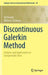 Discontinuous Galerkin Method: Analysis and Applications to Compressible Flow by Vít Dolejsí