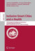 Inclusive Smart Cities and E-Health: 13th International Conference on Smart Homes and Health Telematics, Icost 2015, Geneva, Switzerland, June 10-12, by Antoine Geissbühler