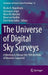 The Universe of Digital Sky Surveys: A Meeting to Honour the 70th Birthday of Massimo Capaccioli by Nicola R. Napolitano