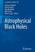 Astrophysical Black Holes by Francesco Haardt