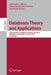 Databases Theory and Applications: 26th Australasian Database Conference, Adc 2015, Melbourne, Vic, Australia, June 4-7, 2015. Proceedings by Mohamed A. Sharaf