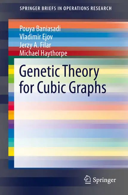 Genetic Theory for Cubic Graphs by Pouya Baniasadi