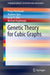 Genetic Theory for Cubic Graphs by Pouya Baniasadi