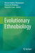 Evolutionary Ethnobiology by Ulysses Paulino Albuquerque