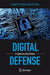 Digital Defense: A Cybersecurity Primer by Joseph Pelton