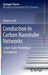 Conduction in Carbon Nanotube Networks: Large-Scale Theoretical Simulations by Robert A. Bell