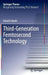 Third-Generation Femtosecond Technology by Hanieh Fattahi